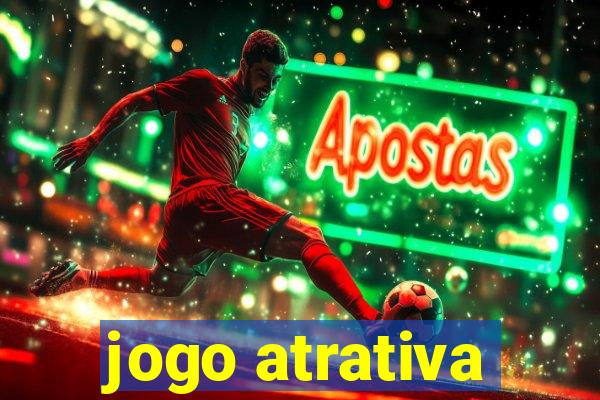 jogo atrativa