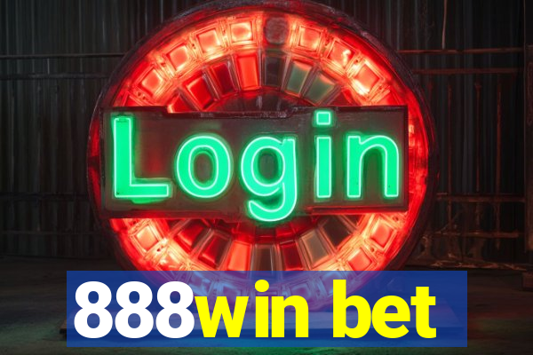 888win bet