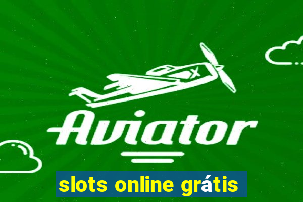 slots online grátis