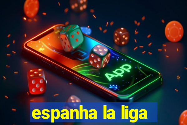 espanha la liga