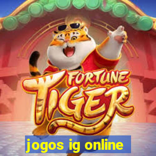 jogos ig online