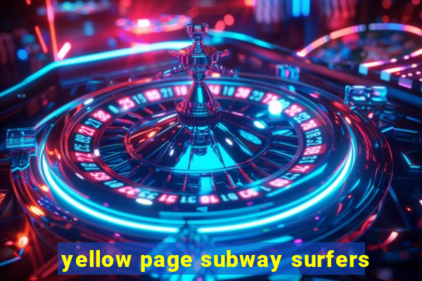 yellow page subway surfers