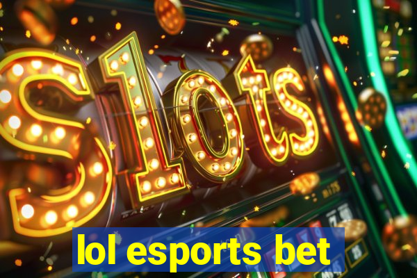 lol esports bet