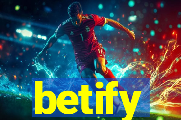 betify