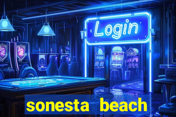 sonesta beach resort casino