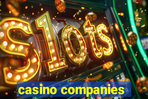 casino companies