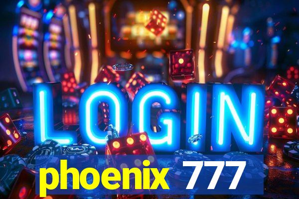 phoenix 777