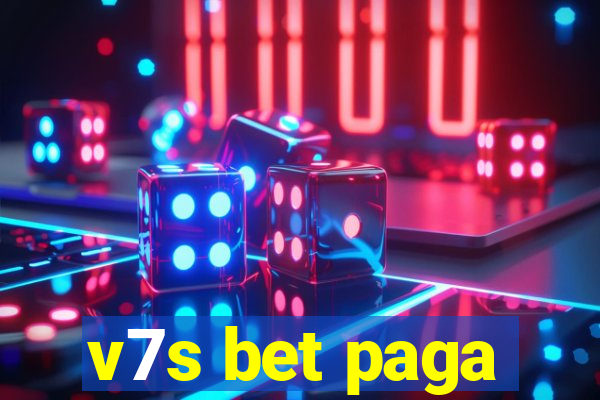 v7s bet paga