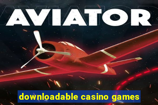 downloadable casino games