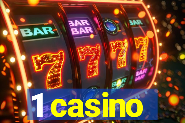 1 casino