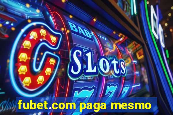 fubet.com paga mesmo