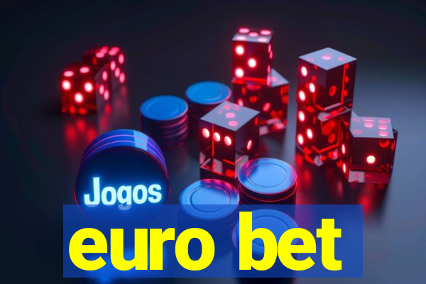 euro bet