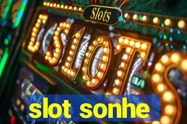 slot sonhe