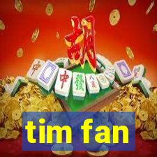 tim fan