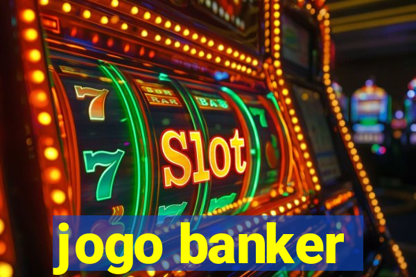 jogo banker