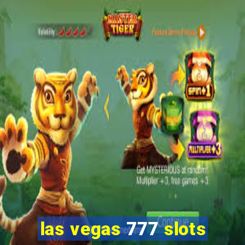 las vegas 777 slots