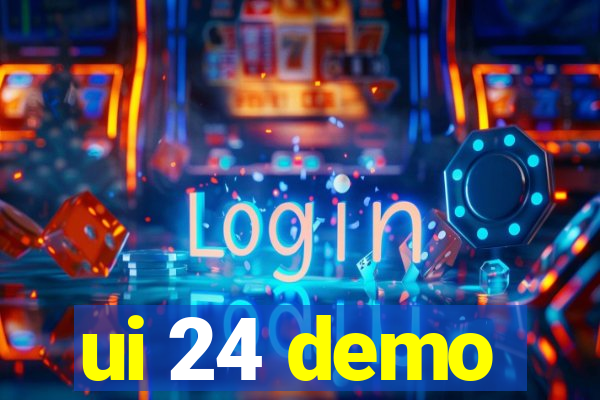 ui 24 demo