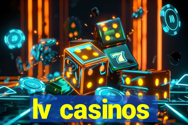 lv casinos