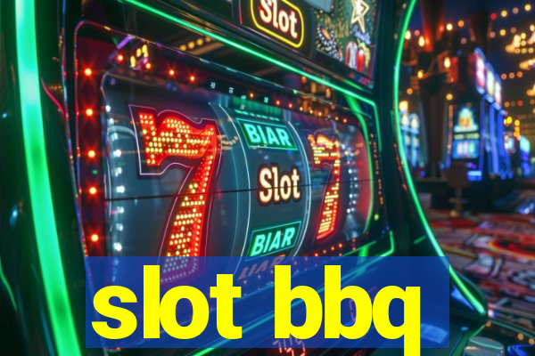 slot bbq