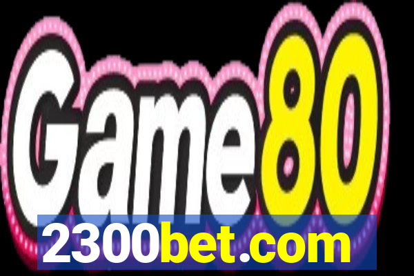 2300bet.com