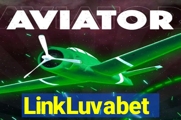 LinkLuvabet