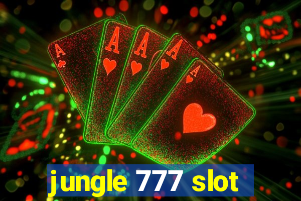 jungle 777 slot