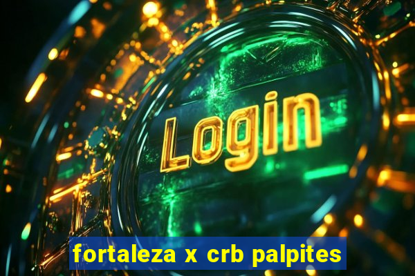 fortaleza x crb palpites