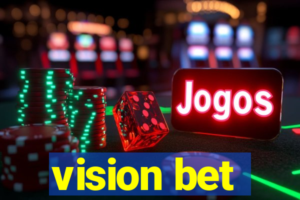 vision bet