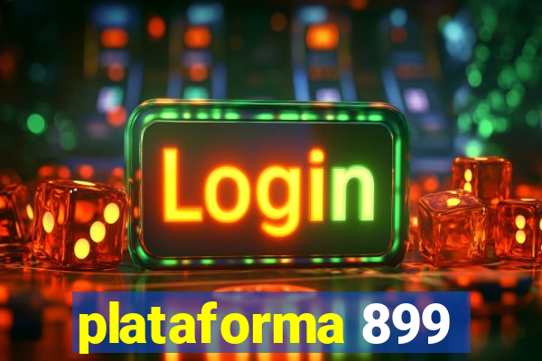 plataforma 899