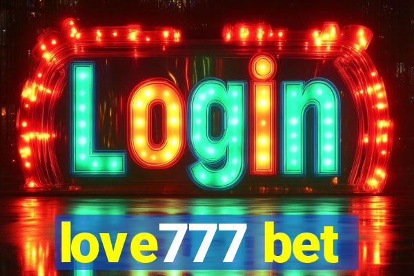 love777 bet