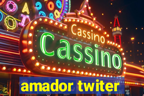 amador twiter