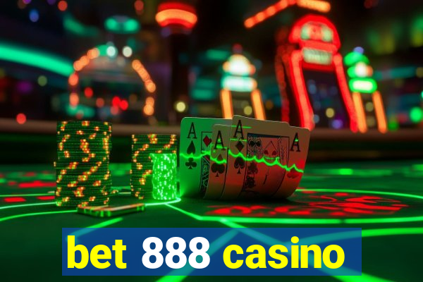 bet 888 casino