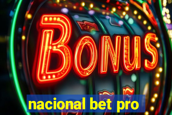 nacional bet pro