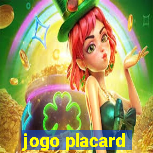 jogo placard