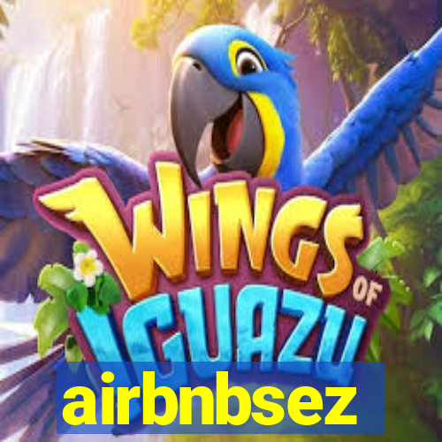 airbnbsez