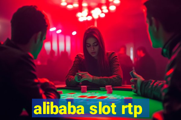 alibaba slot rtp