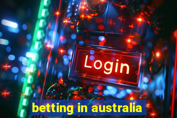 betting in australia