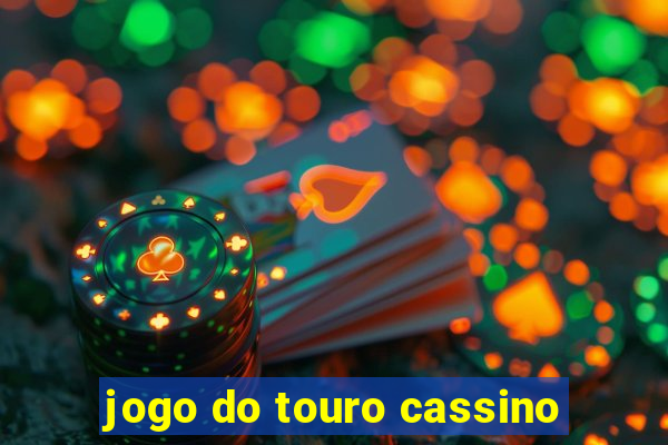 jogo do touro cassino