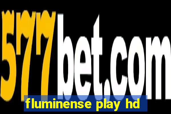 fluminense play hd