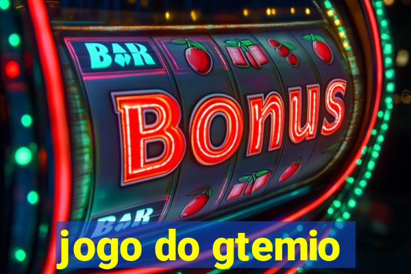 jogo do gtemio