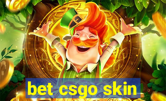 bet csgo skin