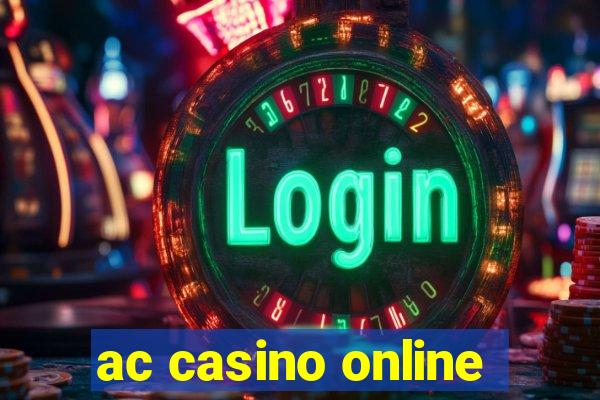 ac casino online