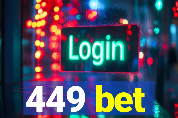 449 bet