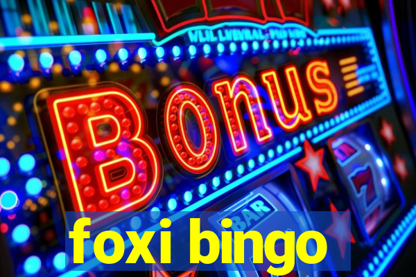 foxi bingo