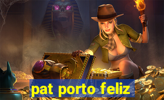 pat porto feliz