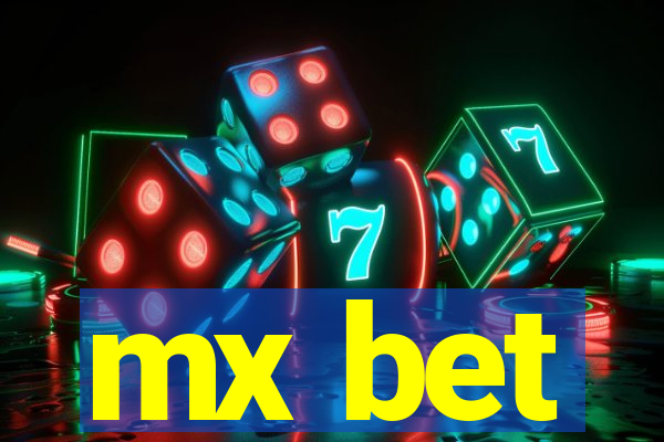 mx bet