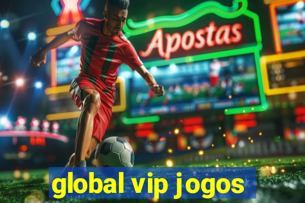 global vip jogos