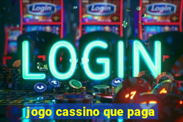 jogo cassino que paga