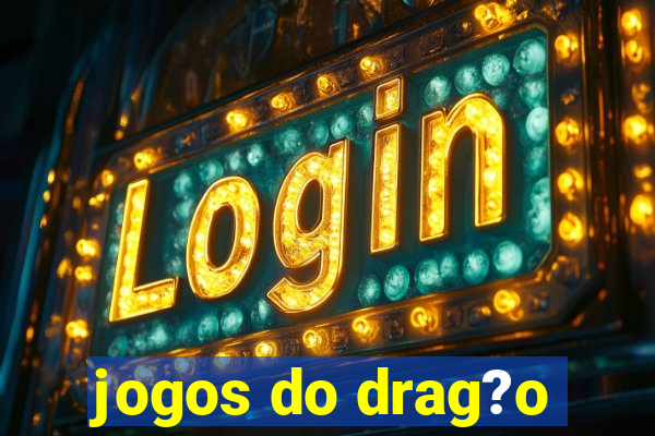 jogos do drag?o