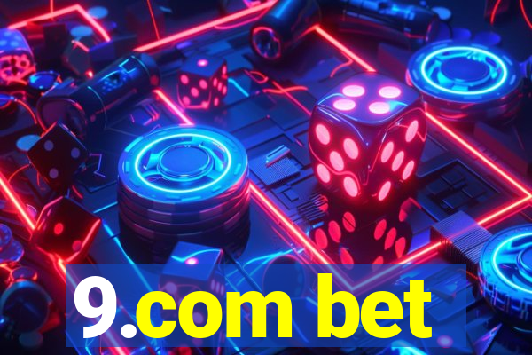 9.com bet